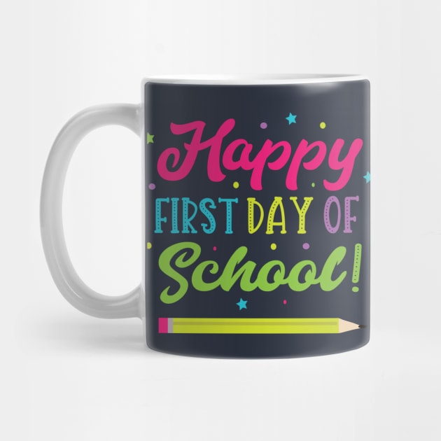 Happy First Day Of School by FruitflyPie